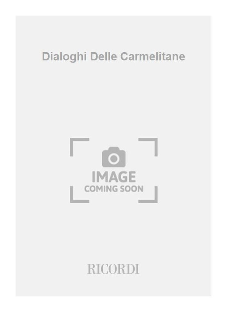 Dialoghi Delle Carmelitane